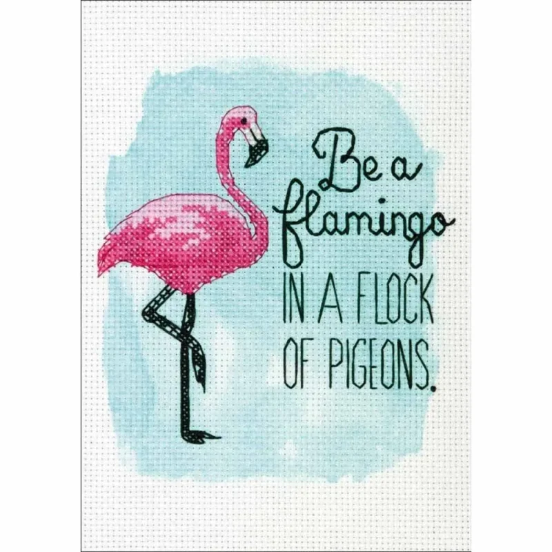 be a flamingo in a flock of pigeons