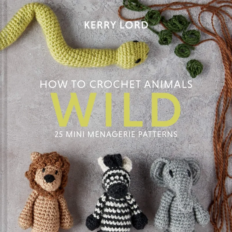 crochet animal patterns kerry lord s wild collection