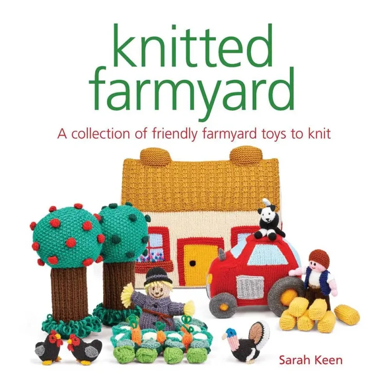 sarah keen s knitted farmyard collection